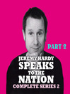 Jeremy Hardy Speaks to the Nation, Series 2, Part 2 (MP3)